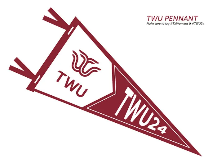 A printable pennant with TWU24 and TWU's logo on it.