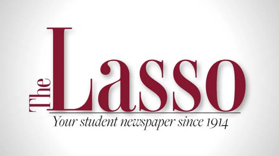 The Lasso: Your student newspaper since 1914
