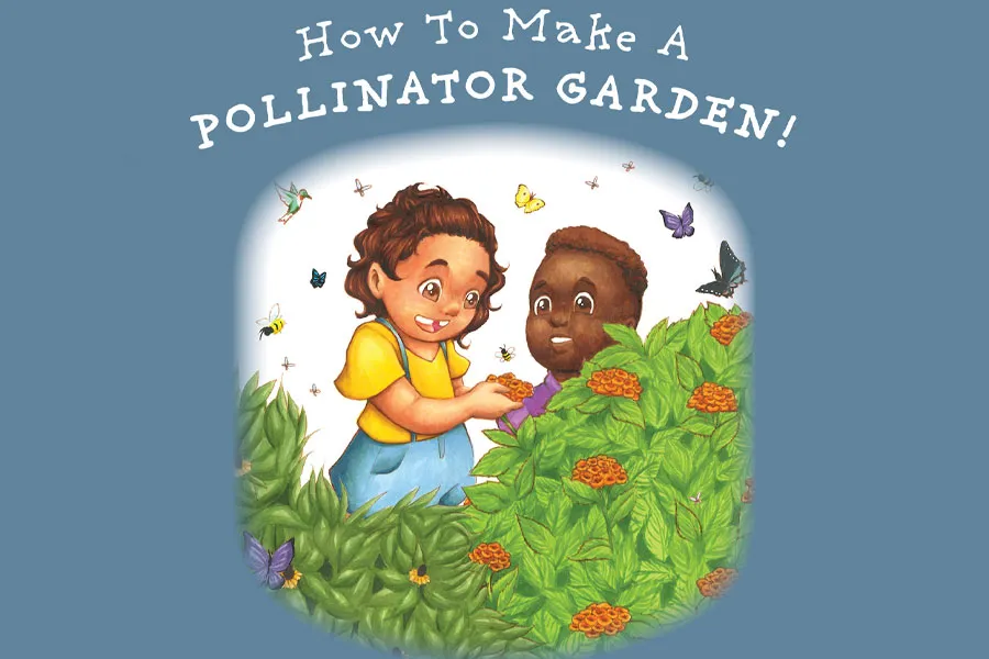 the cover of How to Make a Pollinator Garden