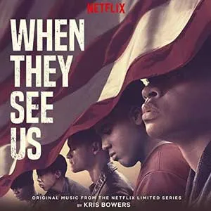 When They See Us - Created by Ava DuVernay