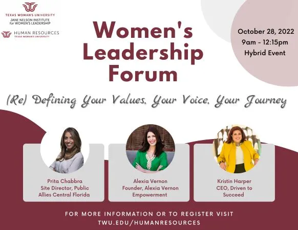 Women's Leadership Forum: (Re)defining your values, your voice, your journey. October 28, 2022 