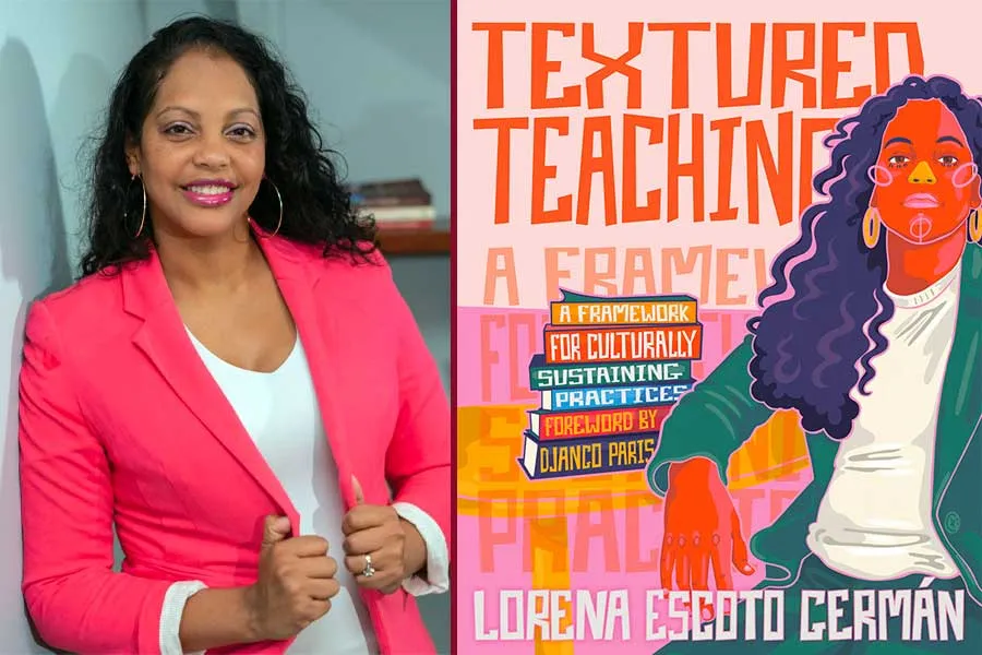 Lorena Escoto Germán and the cover of her book Textured Teaching