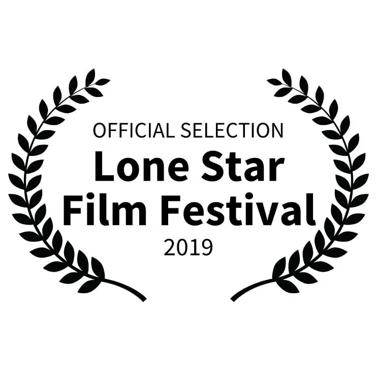 Official Selection 2019 Lone Star Film Festival