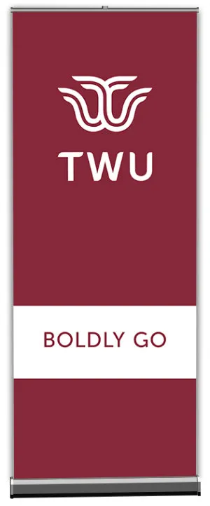 Maroon TWU banner with words Boldly Go in a white band along the lower third of the banner