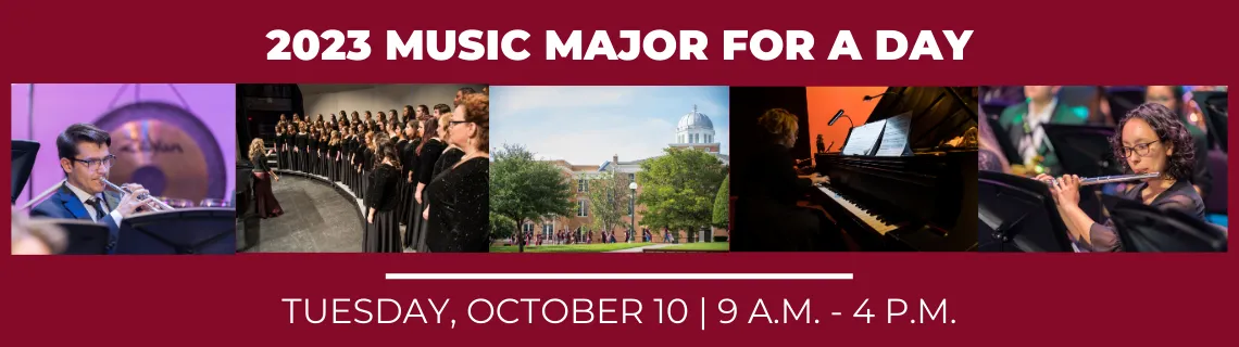 Multiple images showing students playing musical instruments or vocally performing on TWU campus with text that reads '2023 Music Major for a Day, Tuesday October 10, 9 AM to 4 PM' 