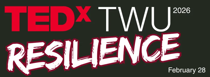 Text reads TEDxTWU 2026: Resilience. February 28. 